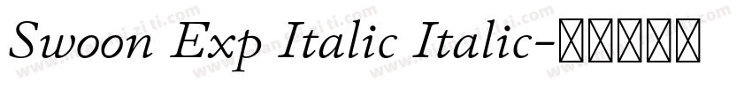 Swoon Exp Italic Italic字体转换